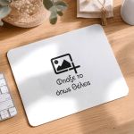 Mousepad Προσωποποιημένο με Φωτογραφίες και Αφιέρωση, DIY
